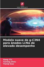 Modelo suave de g-C3N4 para ânodos Li/Na de elevado desempenho af Hong Yin