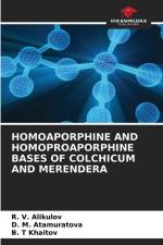 HOMOAPORPHINE AND HOMOPROAPORPHINE BASES OF COLCHICUM AND MERENDERA af R. V. Alikulov