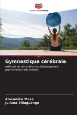 Gymnastique cérébrale af Alexandra Masa