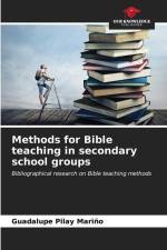 Methods for Bible teaching in secondary school groups af Guadalupe Pilay Mariño
