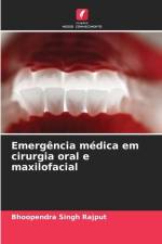 Emergência médica em cirurgia oral e maxilofacial af Bhoopendra Singh Rajput