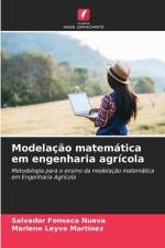 Modelação matemática em engenharia agrícola af Salvador Fonseca Nueva
