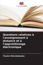 Questions relatives à l'enseignement à distance et à l'apprentissage électronique af Tinatin Mshvidobadze