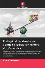Proteção do ambiente ao abrigo da legislação mineira dos Camarões af Adam Majamat