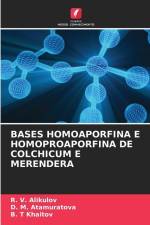 BASES HOMOAPORFINA E HOMOPROAPORFINA DE COLCHICUM E MERENDERA af R. V. Alikulov