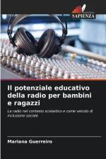 Il potenziale educativo della radio per bambini e ragazzi af Mariana Guerreiro