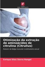 Otimização da extração de aminoácidos de citrulina (Citrullus) af Enrique Elias Sierra Rangel
