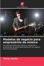 Modelos de negócio para empresários da música af Tommy Darker