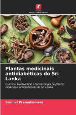 Plantas medicinais antidiabéticas do Sri Lanka af Sirimal Premakumara