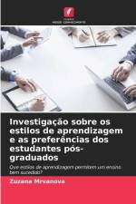 Investigação sobre os estilos de aprendizagem e as preferências dos estudantes pós-graduados af Zuzana Mrvanova