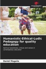 Humanistic-Ethical-Ludic Pedagogy for quality education af Daniel Magaña