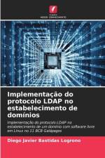Implementação do protocolo LDAP no estabelecimento de domínios af Diego Javier Bastidas Logroño