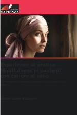 Esperienze di pratica Mindfulness in pazienti con cancro al seno af Isabel León Vásquez