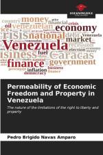 Permeability of Economic Freedom and Property in Venezuela af Pedro Brigido Navas Amparo