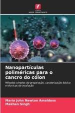 Nanopartículas poliméricas para o cancro do cólon af Maria John Newton Amaldoss