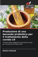Produzione di una bevanda probiotica per il trattamento della covida-19 af Naeem Ahmadi