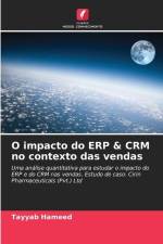 O impacto do ERP & CRM no contexto das vendas af Tayyab Hameed