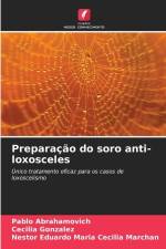 Preparação do soro anti-loxosceles af Pablo Abrahamovich