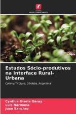 Estudos Sócio-produtivos na Interface Rural-Urbana af Cynthia Gisela Garay