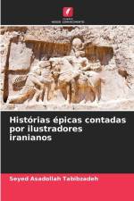 Histórias épicas contadas por ilustradores iranianos af Seyed Asadollah Tabibzadeh