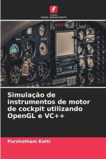 Simulação de instrumentos de motor de cockpit utilizando OpenGL e VC++ af Purshotham Katti
