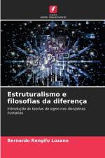 Estruturalismo e filosofias da diferença af Bernardo Rengifo Lozano