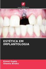 ESTÉTICA EM IMPLANTOLOGIA af Kimmi Gupta