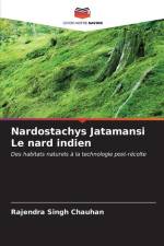 Nardostachys Jatamansi Le nard indien af Rajendra Singh Chauhan