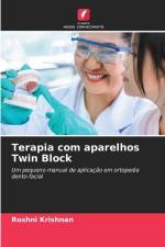 Terapia com aparelhos Twin Block af Roshni Krishnan