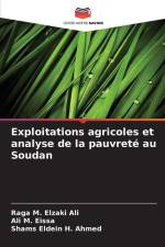 Exploitations agricoles et analyse de la pauvreté au Soudan af Raga M. Elzaki Ali