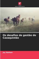 Os desafios de gestão do Cazaquistão af Jay Nathan