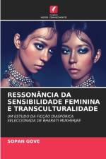 RESSONÂNCIA DA SENSIBILIDADE FEMININA E TRANSCULTURALIDADE af Sopan Gove