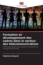 Formation et développement des cadres dans le secteur des télécommunications af Fabrício Amaral