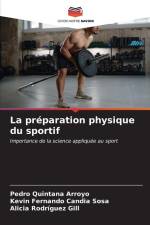 La préparation physique du sportif af Pedro Quintana Arroyo