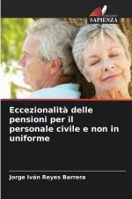 Eccezionalità delle pensioni per il personale civile e non in uniforme af Jorge Iván Reyes Barrera