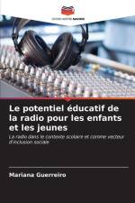 Le potentiel éducatif de la radio pour les enfants et les jeunes af Mariana Guerreiro