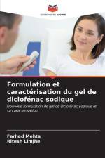Formulation et caractérisation du gel de diclofénac sodique af Farhad Mehta