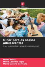 Olhar para os nossos adolescentes af Marta Mella