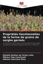 Propriétés fonctionnelles de la farine de grains de sorgho germés af Daniela Dantas de Farias Leite