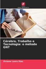 Cérebro, Trabalho e Tecnologia: o método GNT af Viviana Laura Diaz
