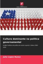 Cultura dominante na política governamental af Julio Lopez-Nunez