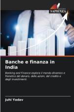 Banche e finanza in India af Juhi Yadav
