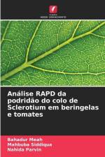 Análise RAPD da podridão do colo de Sclerotium em beringelas e tomates af Bahadur Meah