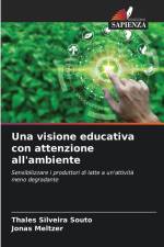 Una visione educativa con attenzione all'ambiente af Thales Silveira Souto