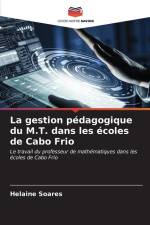 La gestion pédagogique du M.T. dans les écoles de Cabo Frio af Helaine Soares