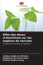 Effet des doses d'aluminium sur les espèces de haricots af Uasley Caldas de Oliveira