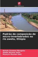 Padrão de composição de micro-invertebrados no rio awetu, Etiópia af Bekele Damtew Mengistu
