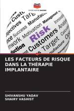 LES FACTEURS DE RISQUE DANS LA THÉRAPIE IMPLANTAIRE af Shivanshu Yadav