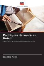 Politiques de santé au Brésil af Leandro Rozin