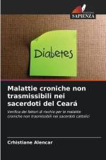Malattie croniche non trasmissibili nei sacerdoti del Ceará af Crhistiane Alencar